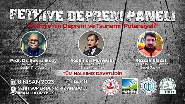 8 Nisan'da Fethiye Deprem Paneli düzenleniyor