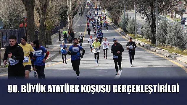 90. Büyük Atatürk Koşusu gerçekleştirildi