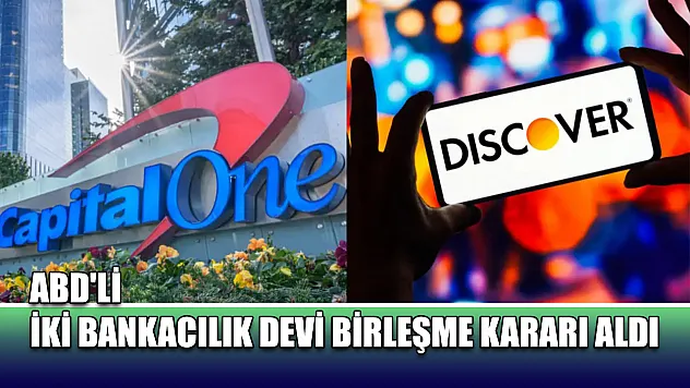 ABD'li iki bankacılık devi birleşme kararı aldı