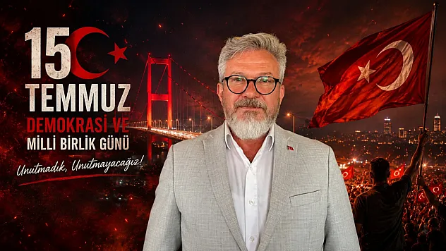 AK Parti Fethiye İlçe Başkanı Kadir Sarıhan'dan 15 Temmuz mesajı