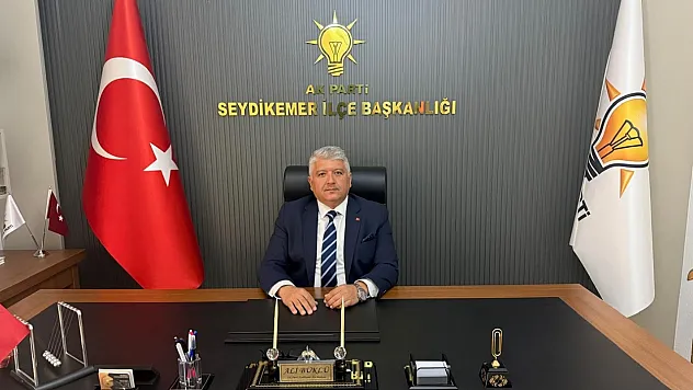 AK Parti Seydikemer İlçe Başkanı Ali Büklü'den Ramazan Bayramı Mesajı
