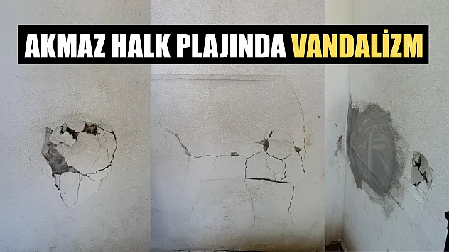 Akmaz Halk Plajında Vandalizm