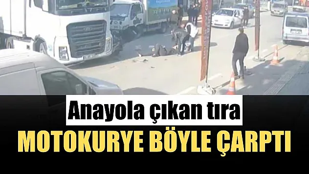 Anayola çıkan tıra, motokurye böyle çarptı