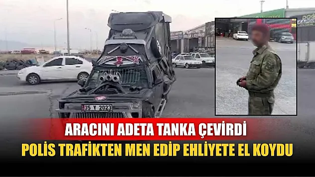 Aracını adeta tanka çevirdi, polis trafikten men edip ehliyete el koydu