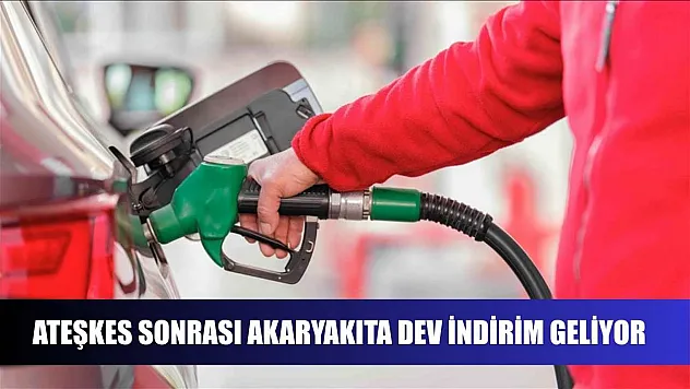 Ateşkes sonrası akaryakıta dev indirim geliyor