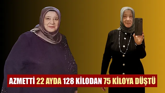 Azmetti 22 ayda 128 kilodan 75 kiloya düştü
