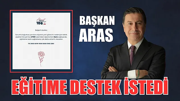 Başkan Aras, Eğitime Destek İstedi