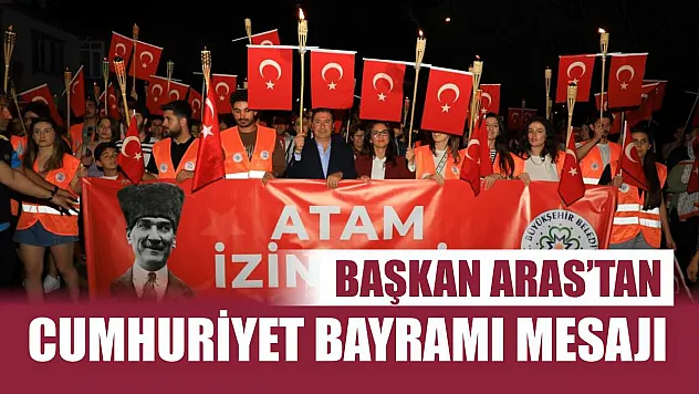 Başkan Aras'tan Cumhuriyet Bayramı Mesajı