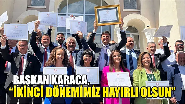Başkan Karaca, 'İkinci dönemimiz hayırlı olsun'