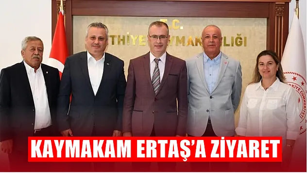 Başkan Koyuncu'dan Kaymakam Ertaş'a ziyaret