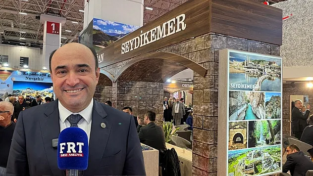 Başkan Önder Akdenizli: 'EMITT'te Seydikemer'i Türkiye'ye ve Dünyaya anlatıyoruz'