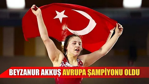 Beyzanur Akkuş, Avrupa şampiyonu oldu