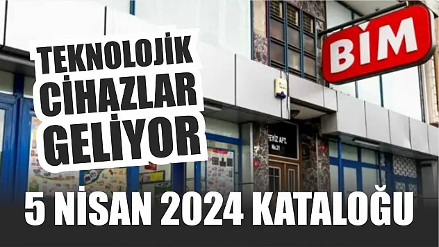 BİM aktüel 5 Nisan 2024 kataloğu Teknolojik cihazlar geliyor