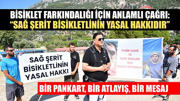 Bisiklet Farkındalığı İçin Anlamlı Çağrı: 'Sağ Şerit Bisikletlinin Yasal Hakkıdır'