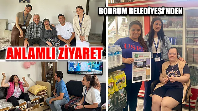 Bodrum Belediyesi'nden Anlamlı Ziyaret