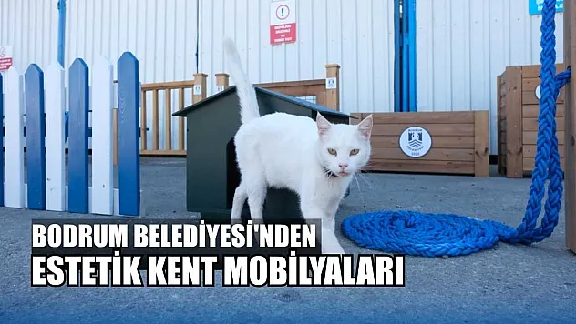 Bodrum Belediyesi'nden estetik kent mobilyaları