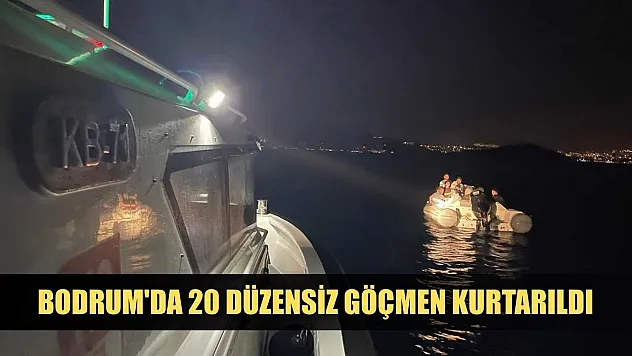 Bodrum'da 20 düzensiz göçmen kurtarıldı
