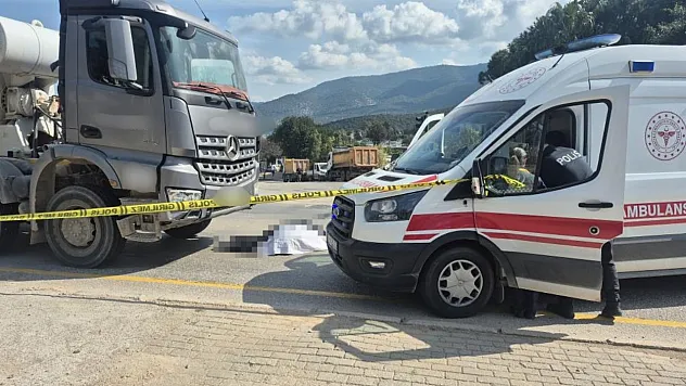 Bodrum'da beton mikserinin çarptığı yaya hayatını kaybetti