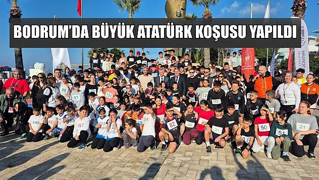 Bodrum'da Büyük Atatürk Koşusu yapıldı