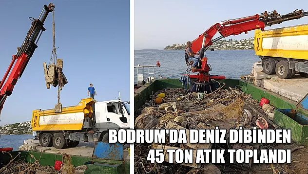 Bodrum'da deniz dibinden 45 ton atık toplandı