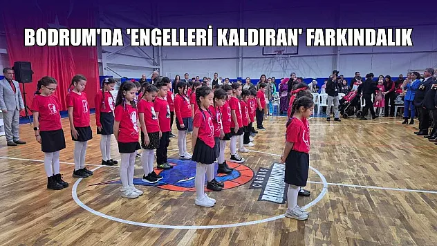 Bodrum'da 'engelleri kaldıran' farkındalık