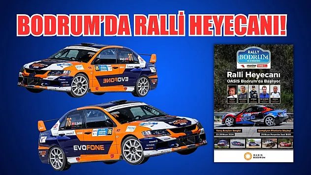 Bodrum'da ralli heyecanı!