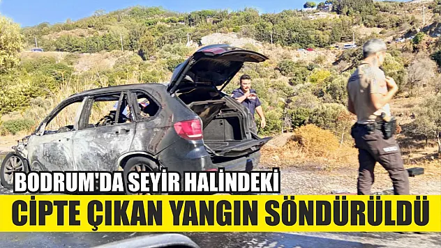 Bodrum'da seyir halindeki cipte çıkan yangın söndürüldü