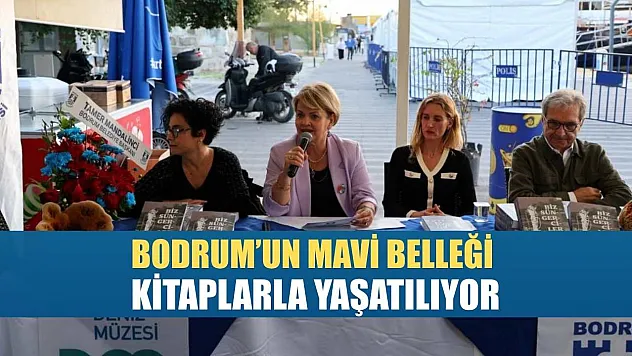 Bodrum'un mavi belleği kitaplarla yaşatılıyor