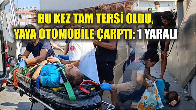 Bu kez tam tersi oldu, yaya otomobile çarptı: 1 yaralı