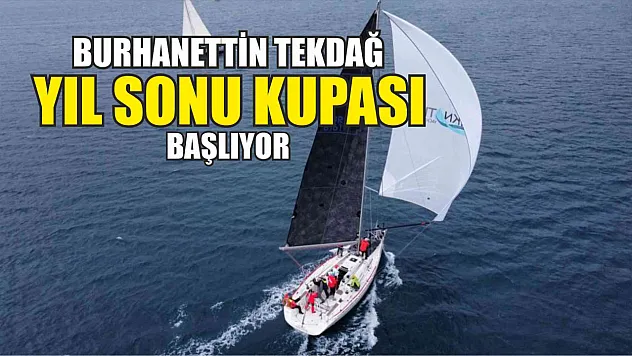 Burhanettin Tekdağ yıl sonu kupası başlıyor