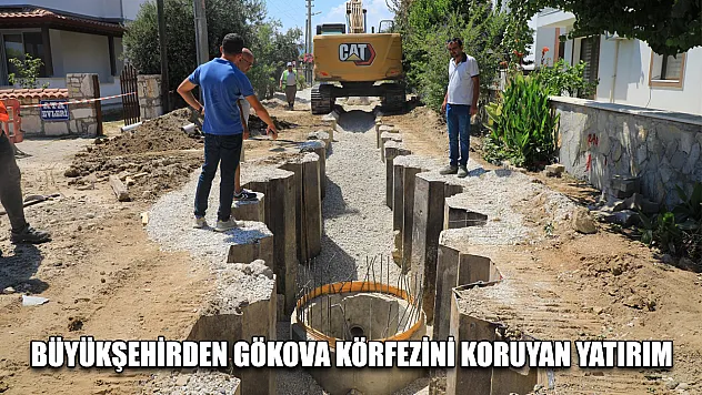 Büyükşehirden Gökova Körfezini Koruyan Yatırım