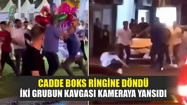 Cadde boks ringine döndü: İki grubun kavgası kameraya yansıdı