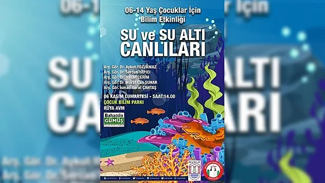 Çocuk Bilim Parkında Su ve Su Altı Canlıları Bilim Etkinliği
