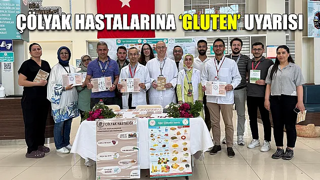 Çölyak hastalarına 'Gluten' uyarısı