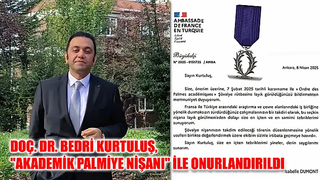 Doç. Dr. Bedri Kurtuluş, 'Akademik Palmiye Nişanı' ile onurlandırıldı