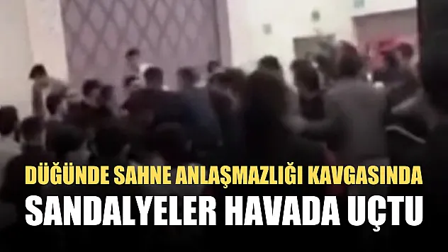 Düğünde sahne anlaşmazlığı kavgasında sandalyeler havada uçtu