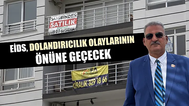 EİDS, dolandırıcılık olaylarının önüne geçecek