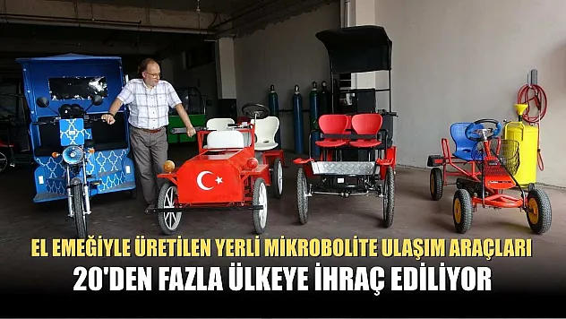 El emeğiyle üretilen yerli mikrobolite ulaşım araçları, 20'den fazla ülkeye ihraç ediliyor