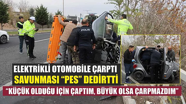 Elektrikli otomobile çarptı, savunması 'pes' dedirtti: 'Küçük olduğu için çaptım, büyük olsa çarpmazdım'
