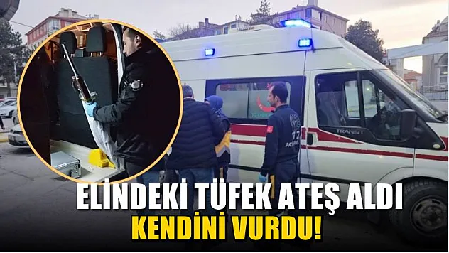 Elindeki tüfek ateş aldı Kendini vurdu!