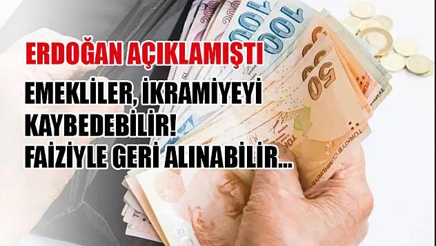 Emekliler, ikramiyeyi kaybedebilir! Faiziyle geri alınabilir
