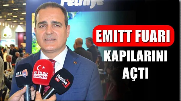 EMITT Fuarı Kapılarını Açtı