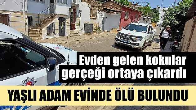 Evden gelen kokular gerçeği ortaya çıkardı
