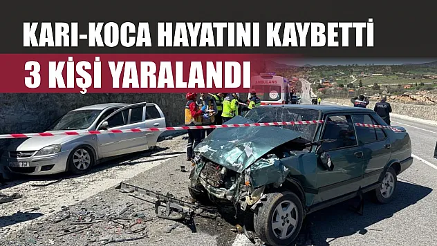Feci kaza: Karı-koca hayatını kaybetti, 3 kişi yaralandı
