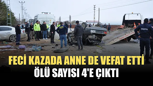 Feci kazada anne de vefat etti, ölü sayısı 4'e çıktı
