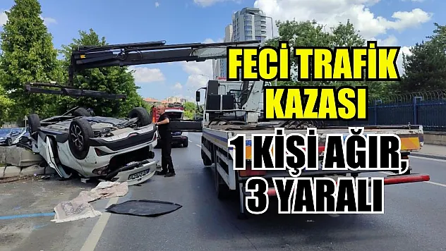 Feci trafik kazası: 1 kişi ağır, 3 yaralı
