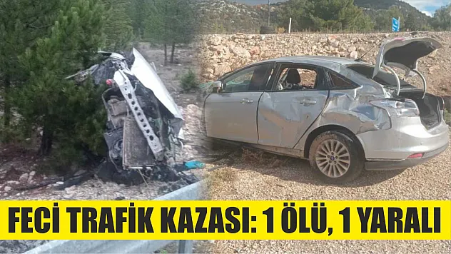Feci trafik kazası: 1 ölü, 1 yaralı
