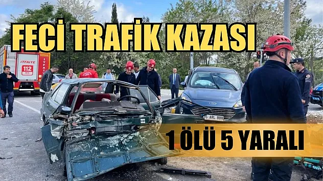 Feci trafik kazası: 1 ölü 5 yaralı
