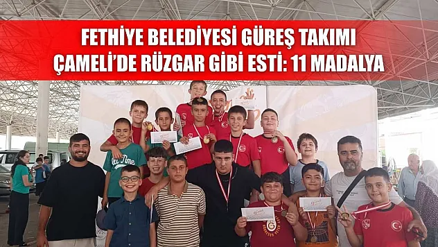 Fethiye Belediyesi Güreş Takımı Çameli'de Rüzgar Gibi Esti: 11 Madalya