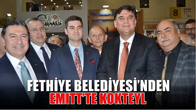 Fethiye Belediyesi'nden EMITT'te kokteyl 